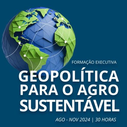 Geopolítica para o Agronegócio Sustentável