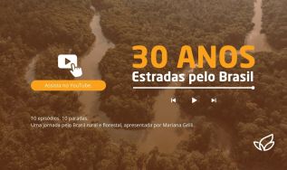 Imaflora lança série documental “Estradas pelo Brasil” em celebração aos seus 30 anos