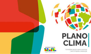 Plano Clima apresenta atualizações para o setor agropecuário no contexto da agenda climática