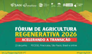 Brasil sedia pela primeira vez um dos principais fóruns globais sobre agricultura regenerativa