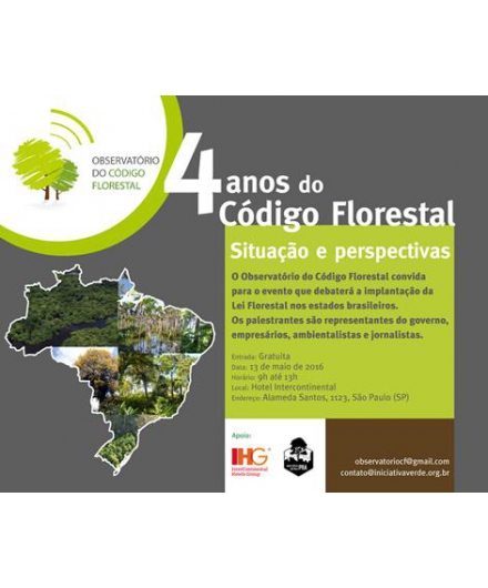 Evento em São Paulo vai debater os Quatro Anos do Código Florestal